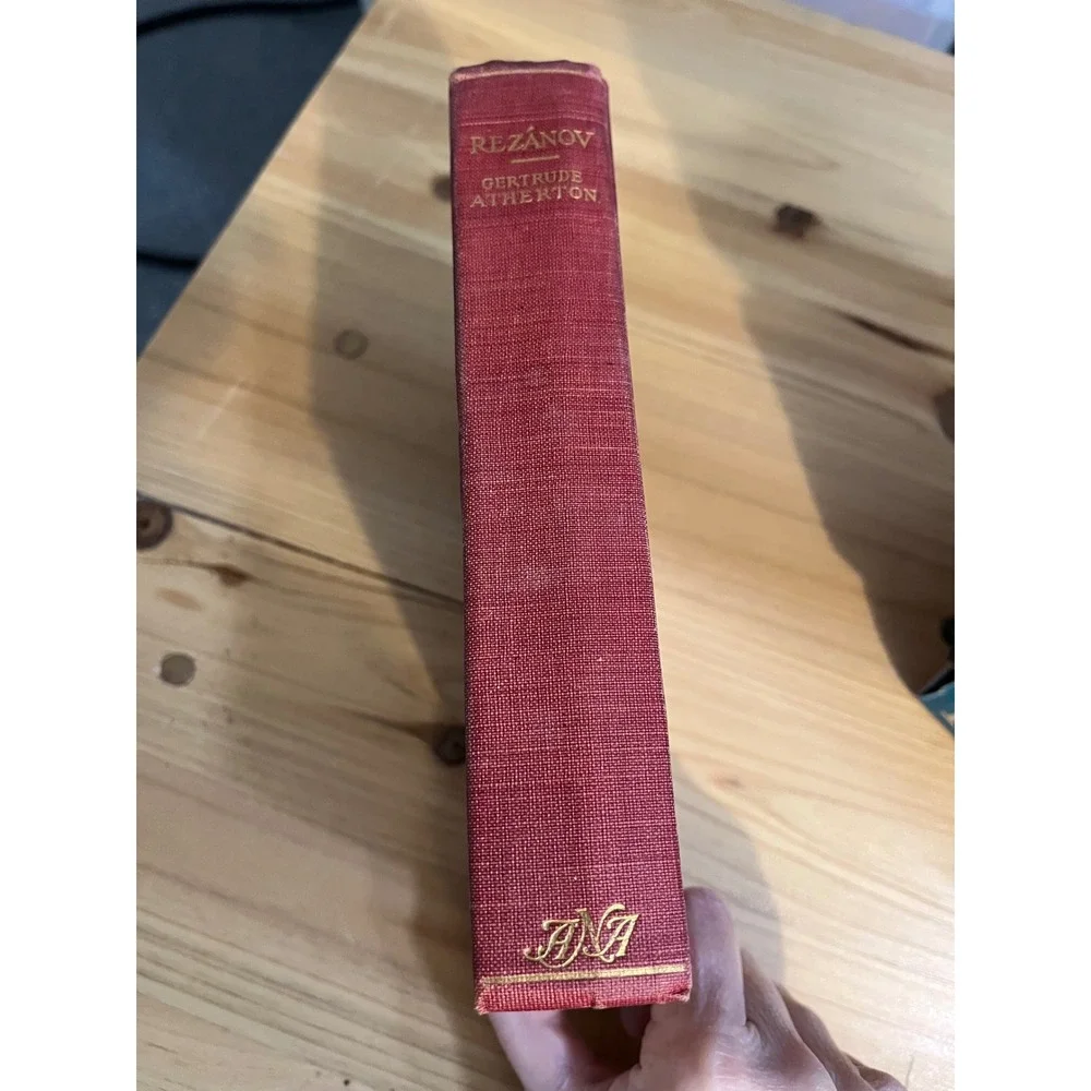 Rezánov‎ by Gertrude Atherton 1906 Special Edition Illustrated in Water Color